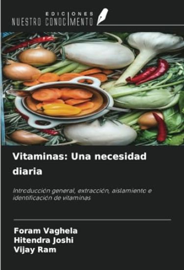 Vitaminas: Una necesidad diaria