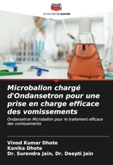 Microballon chargé d'Ondansetron pour une prise en charge efficace des vomissements