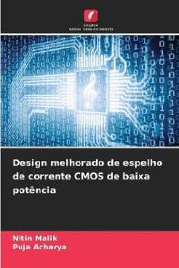 Design melhorado de espelho de corrente CMOS de baixa potência – Nitin Malik, kirjan kansikuva