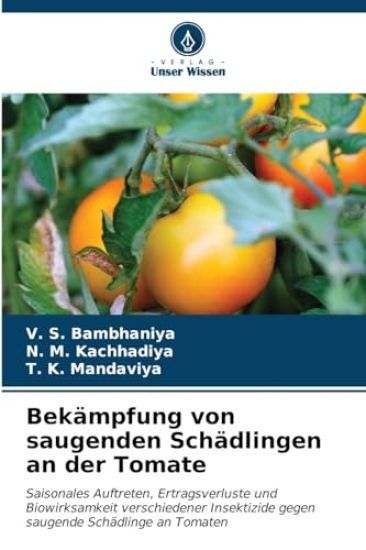 Bekämpfung von saugenden Schädlingen an der Tomate