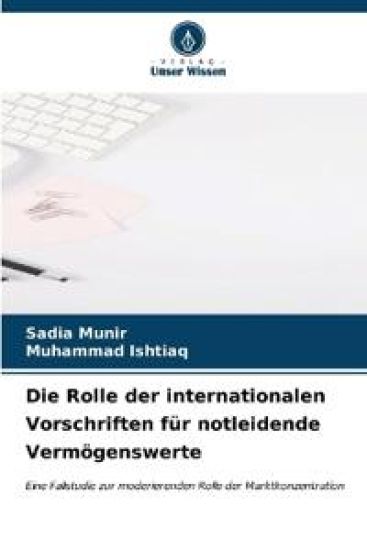 Die Rolle der internationalen Vorschriften für notleidende Vermögenswerte