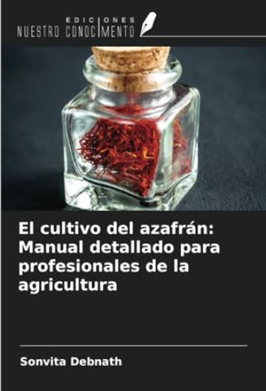 El cultivo del azafrán: Manual detallado para profesionales de la agricultura