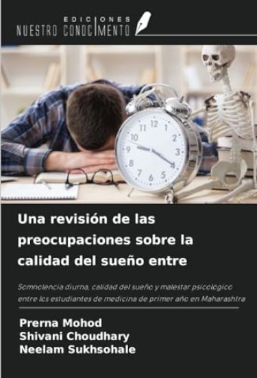 Una revisión de las preocupaciones sobre la calidad del sueño entre