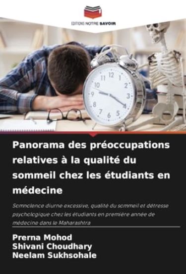 Panorama des préoccupations relatives à la qualité du sommeil chez les étudiants en médecine