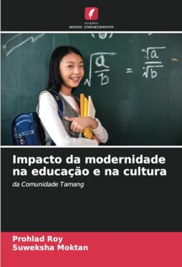 Impacto da modernidade na educação e na cultura