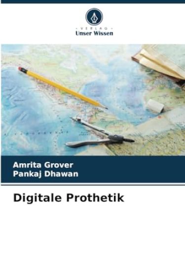 Digitale Prothetik