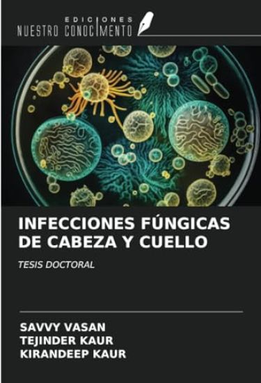INFECCIONES FÚNGICAS DE CABEZA Y CUELLO