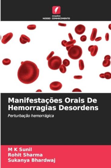 Manifestações Orais De Hemorragias Desordens – M K Sunil, kirjan kansikuva