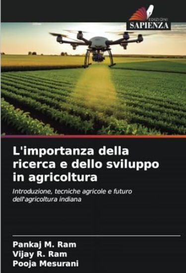 L'importanza della ricerca e dello sviluppo in agricoltura