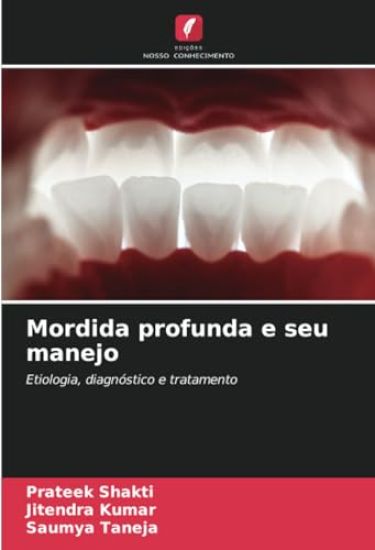 Mordida profunda e seu manejo