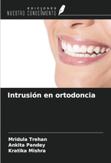 Intrusión en ortodoncia