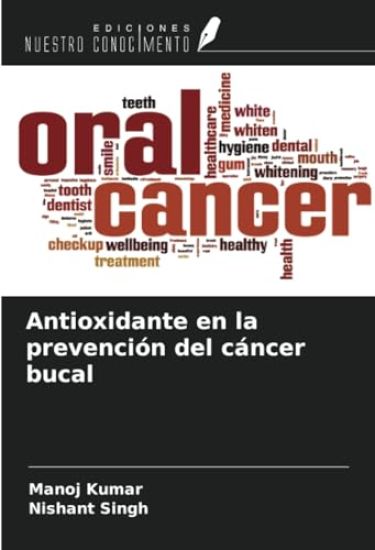 Antioxidante en la prevención del cáncer bucal