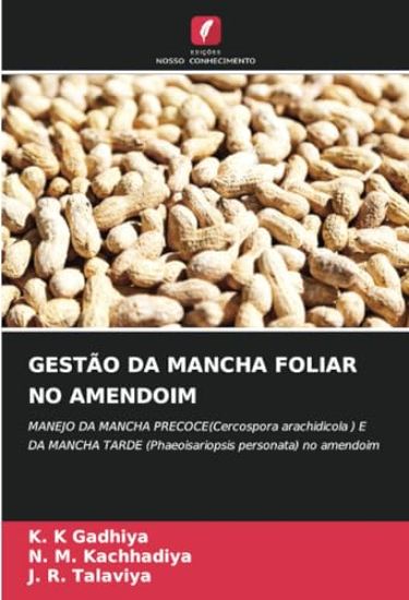 GESTÃO DA MANCHA FOLIAR NO AMENDOIM