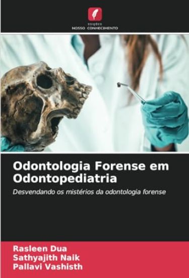 Odontologia Forense em Odontopediatria