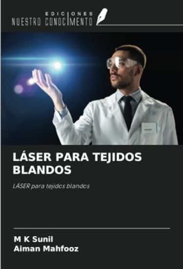 LÁSER PARA TEJIDOS BLANDOS – M K Sunil, kirjan kansikuva