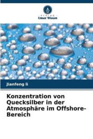 Konzentration von Quecksilber in der Atmosphäre im Offshore-Bereich