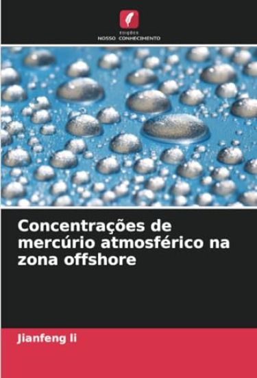 Concentrações de mercúrio atmosférico na zona offshore