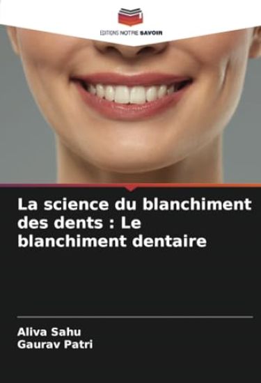 La science du blanchiment des dents