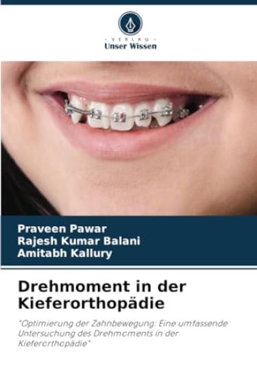 Drehmoment in der Kieferorthopädie
