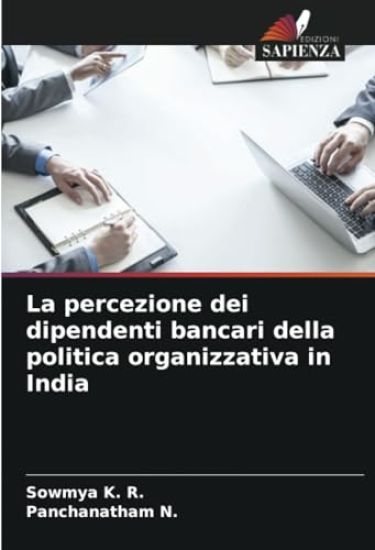 La percezione dei dipendenti bancari della politica organizzativa in India