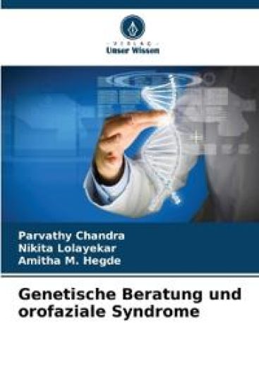Genetische Beratung und orofaziale Syndrome – Parvathy Chandra, kirjan kansikuva