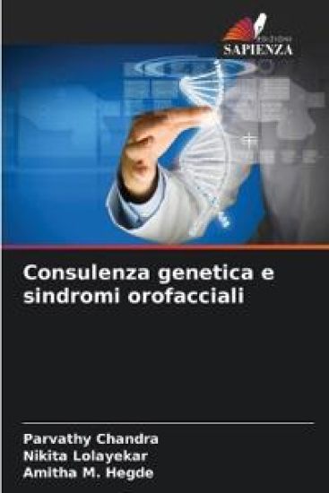 Consulenza genetica e sindromi orofacciali – Parvathy Chandra, kirjan kansikuva