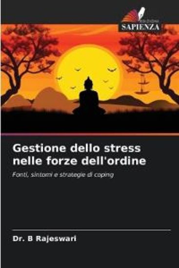 Gestione dello stress nelle forze dell'ordine