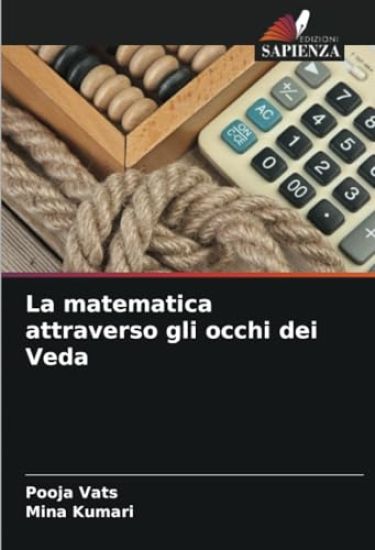La matematica attraverso gli occhi dei Veda