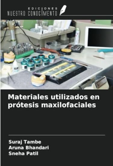 Materiales utilizados en prótesis maxilofaciales
