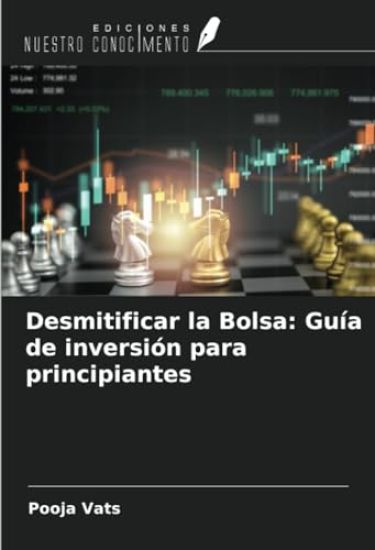 Desmitificar la Bolsa: Guía de inversión para principiantes