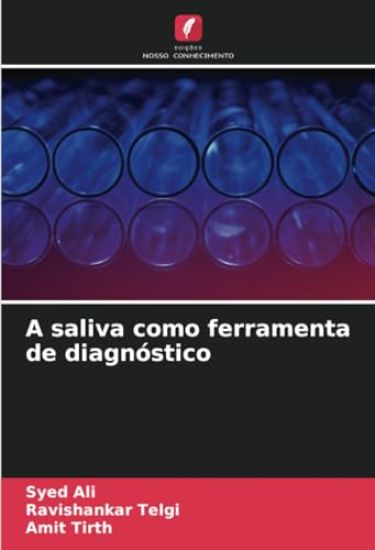 A saliva como ferramenta de diagnóstico