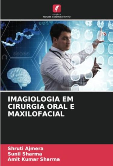 Imagiologia Em Cirurgia Oral E Maxilofacial
