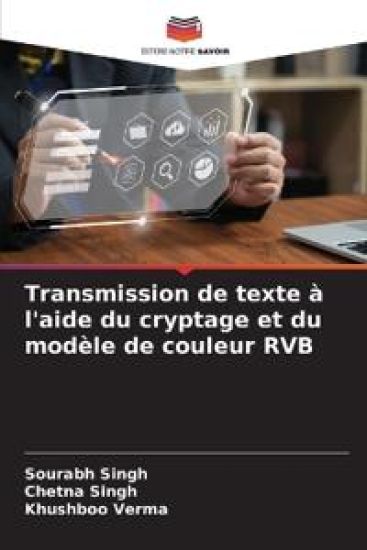 Transmission de texte à l'aide du cryptage et du modèle de couleur RVB