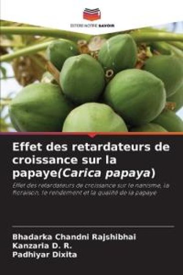 Effet des retardateurs de croissance sur la papaye(Carica papaya)