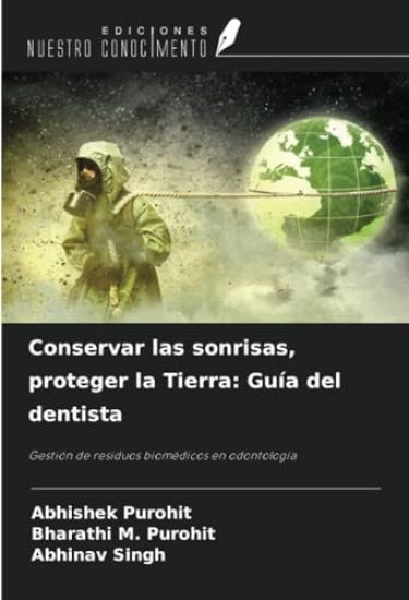 Conservar las sonrisas, proteger la Tierra: Guía del dentista
