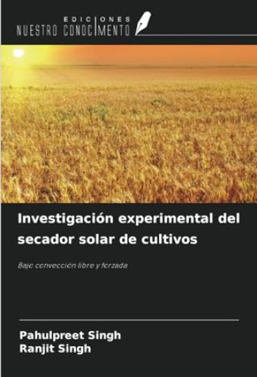 Investigación experimental del secador solar de cultivos