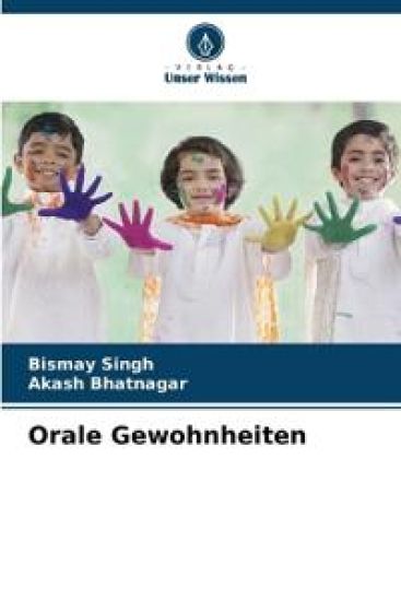 Orale Gewohnheiten