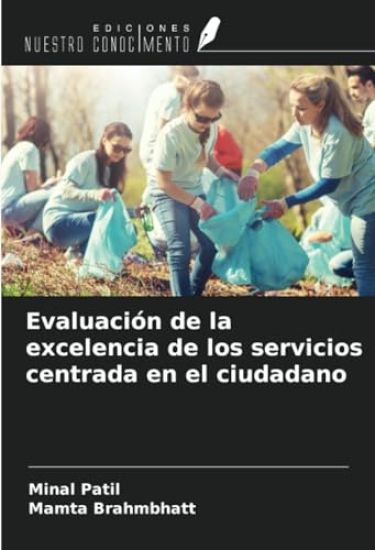 Evaluación de la excelencia de los servicios centrada en el ciudadano