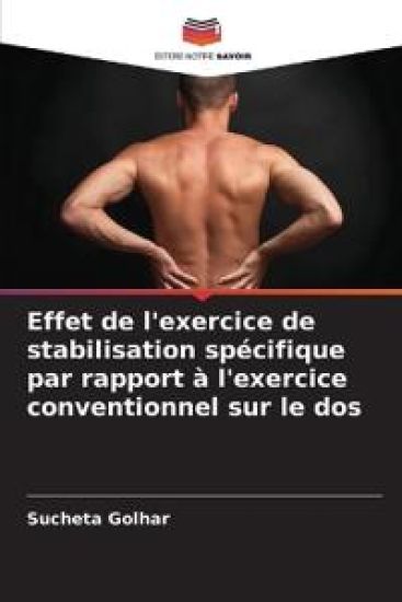 Effet de l'exercice de stabilisation spécifique par rapport à l'exercice conventionnel sur le dos