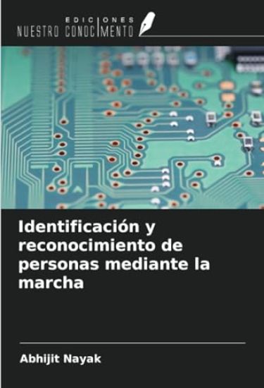 Identificación y reconocimiento de personas mediante la marcha