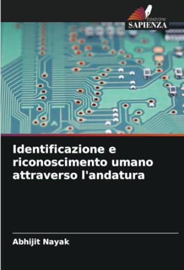 Identificazione e riconoscimento umano attraverso l'andatura