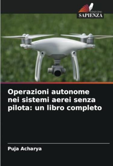 Operazioni autonome nei sistemi aerei senza pilota