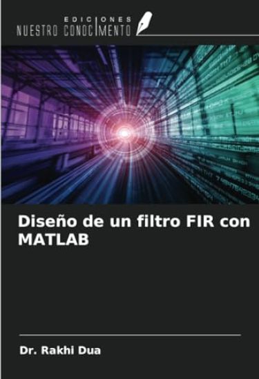 Diseño de un filtro FIR con MATLAB