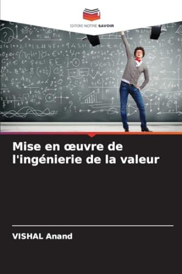 Mise en oeuvre de l'ingénierie de la valeur
