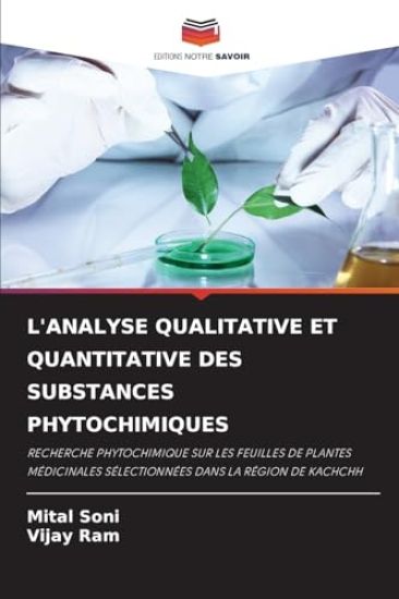 L'Analyse Qualitative Et Quantitative Des Substances Phytochimiques