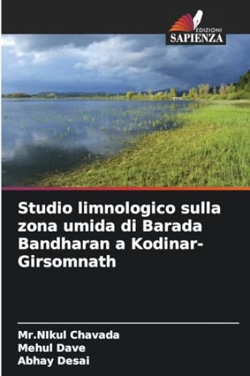 Studio limnologico sulla zona umida di Barada Bandharan a Kodinar-Girsomnath