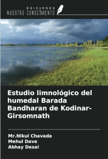 Estudio limnológico del humedal Barada Bandharan de Kodinar- Girsomnath