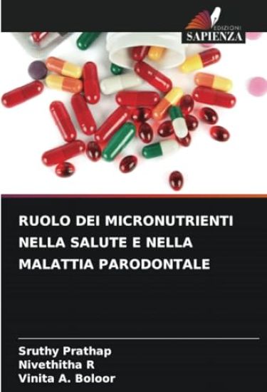 Ruolo Dei Micronutrienti Nella Salute E Nella Malattia Parodontale