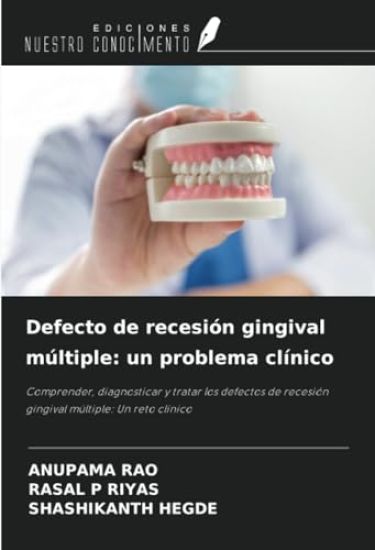Defecto de recesión gingival múltiple: un problema clínico