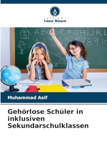 Gehörlose Schüler in inklusiven Sekundarschulklassen